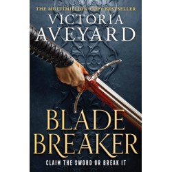 Blade Breaker: The second fantasy adventure in the Sunday Times bestselling Realm Breaker series from the author of Red Queen