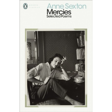 Mercies: Selected Poems