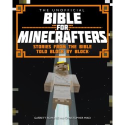 The Unofficial Bible for Minecrafters