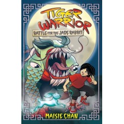 Tiger Warrior: Battle for the Jade Rabbit: Book 4