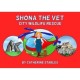 Shona the Vet: City Wildlife Rescue