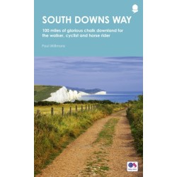 South Downs Way: 100 miles of glorious chalk downland for the walker, cyclist and horse rider