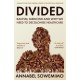 Divided: Racism, Medicine and Why We Need to Decolonise Healthcare