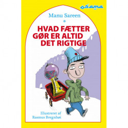 Hvad fætter gør er altid det rigtige
