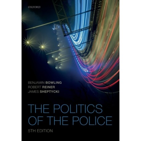 The Politics of the Police