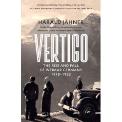 Vertigo: The Rise and Fall of Weimar Germany