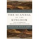 The Scandal of the Kingdom: How the Parables of Jesus Revolutionize Life with God