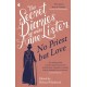 The Secret Diaries of Miss Anne Lister – Vol.2: No Priest But Love