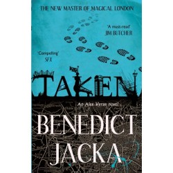 Taken: An Alex Verus Novel from the New Master of Magical London