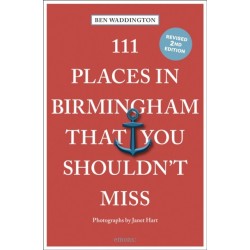 111 Places in Birmingham That You Shouldn't Miss