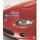 The The Book of the Mazda Mx-5 Miata: The ‘Mk3’ Nc-Series 2005 to 2015