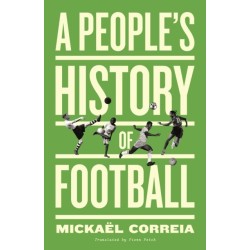 A People's History of Football