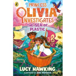 Princess Olivia Investigates: The Sea of Plastic