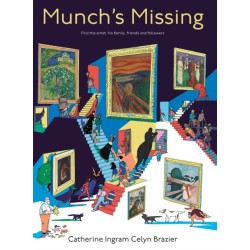 Munch is Missing!: Find the artist, his family, friends and followers