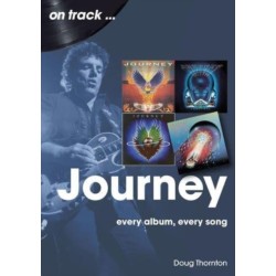 Journey  On Track: Every Album, Every Song