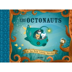 The Octonauts and the Only Lonely Monster