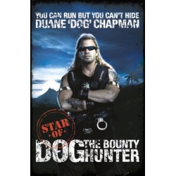 You Can Run But You Can't Hide: Star of Dog the Bounty Hunter
