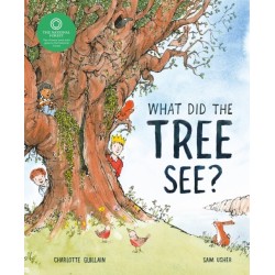 What Did the Tree See