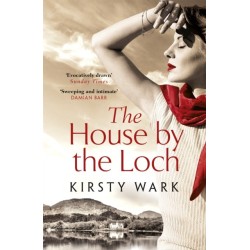 The House by the Loch: 'a deeply satisfying work of pure imagination' - Damian Barr