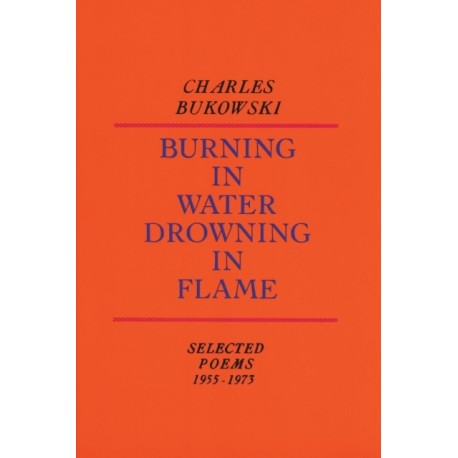 Burning in Water, Drowning in Flame