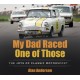 My Dad Raced One of Those: The Joys of Classic Motorsport