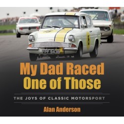 My Dad Raced One of Those: The Joys of Classic Motorsport