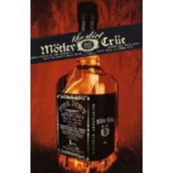 The Dirt: Confessions of the World's Most Notorious Rock Band