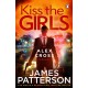 Kiss the Girls: (Alex Cross 2)