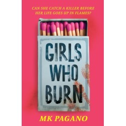 Girls Who Burn: A page-turning enemies-to-lovers thriller