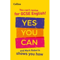 You can’t revise for GCSE 9-1 English! Yes you can, and Mark Roberts shows you how: Ideal for the 2026 and 2027 Exams