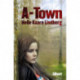 A-town