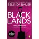 Blacklands: The addictive debut novel from the Sunday Times bestselling author