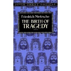 The Birth of Tragedy