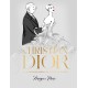 Christian Dior: The Illustrated World of a Fashion Master