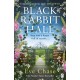 Black Rabbit Hall: The enchanting mystery from the author of The Glass House