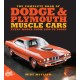 The Complete Book of Dodge and Plymouth Muscle Cars: Every Model from 1960 to Today