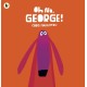 Oh No, George!: A hilarious read-aloud classic about a dog trying his best to be good, the perfect gift for tickling funny bones at Christmas