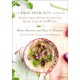 The Heal Your Gut Cookbook: Nutrient-Dense Recipes for Intestinal Health Using the GAPS Diet