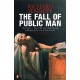 The Fall of Public Man