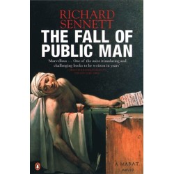 The Fall of Public Man
