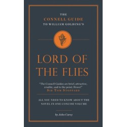 The Connell Guide to William Golding's Lord of the Flies