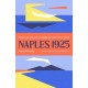 Naples 1925: Adorno, Benjamin, and the Summer That Made Critical Theory