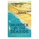 Murder by the Seaside: Classic Crime Stories for Summer