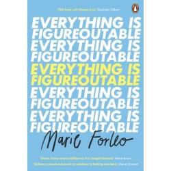 Everything is Figureoutable: The -1 New York Times Bestseller