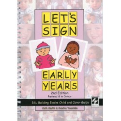 Let's Sign Early Years: BSL Building Blocks Child & Carer Guide