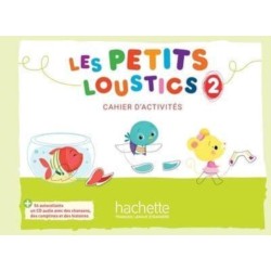 Les Petits Loustics 2 - Cahier d'activites: Cahier d'activites 2 + CD-audio