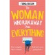 The Woman Who Ran Away from Everything
