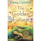 The Golden Future: What to Expect and How to Reach the Fifth Dimension