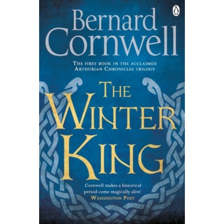 The Winter King: A Novel of Arthur