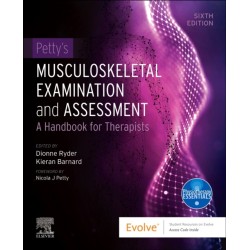 Petty's Musculoskeletal Examination and Assessment: A Handbook for Therapists